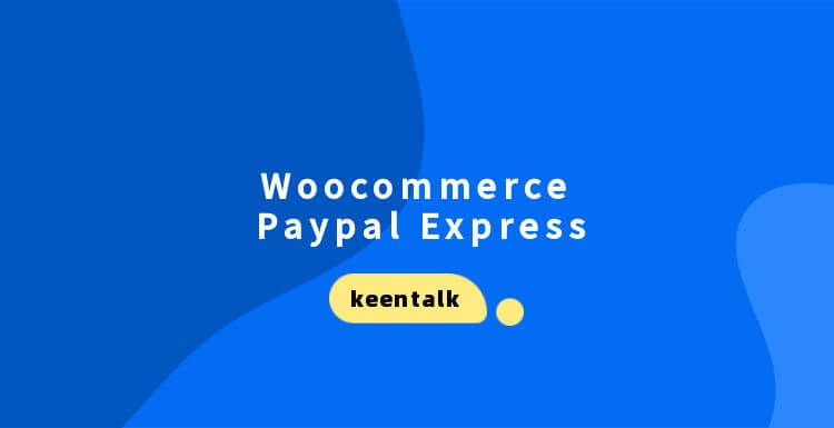 Woocommerce Products页面不显示Paypal快捷支付怎么办